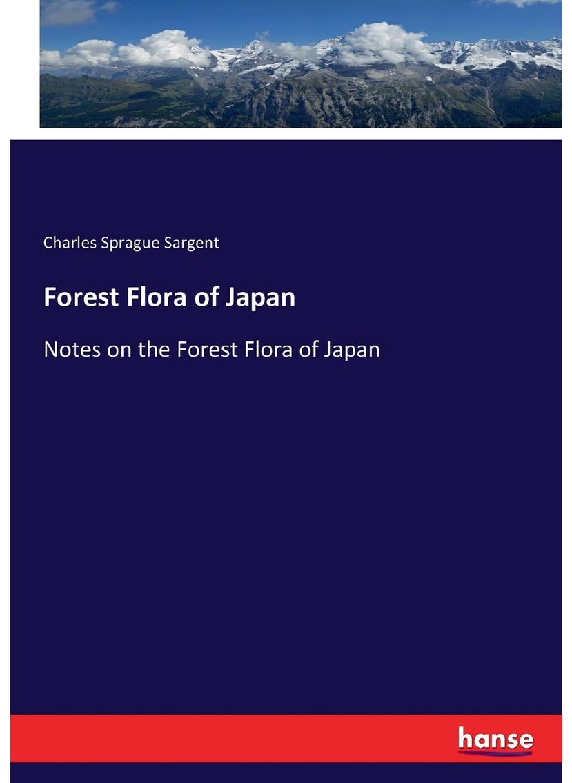 Forest Flora of Japan: Notes on the Forest Flora of Japan  - Image 1