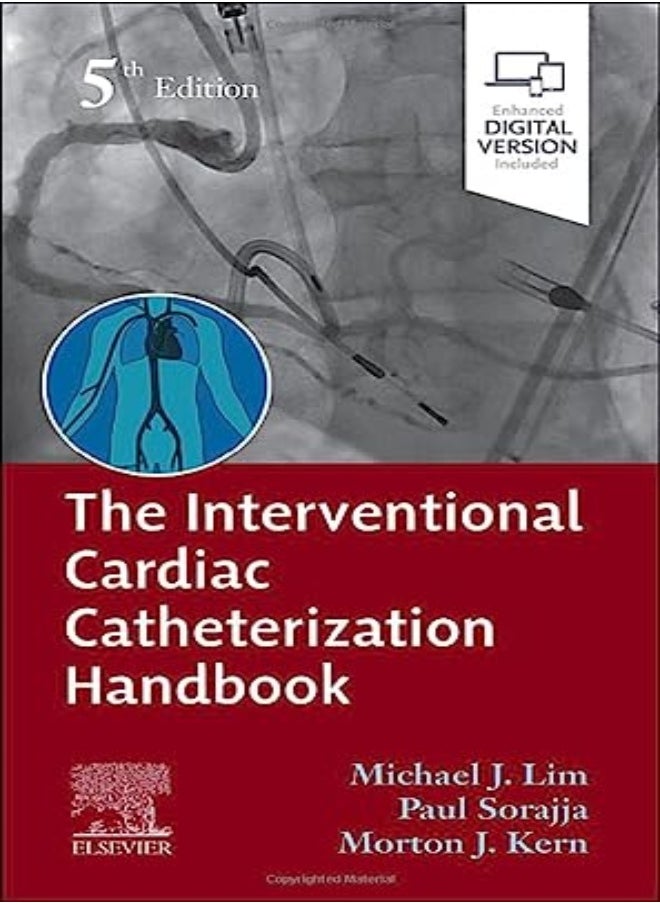 The Interventional Cardiac Catheterization Handbook 