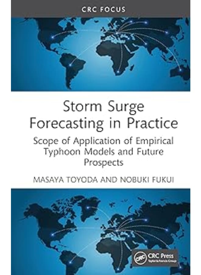 Storm Surge Forecasting and Future Projection in Practice