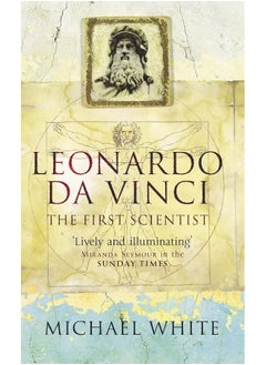 Leonardo: The First Scientist 