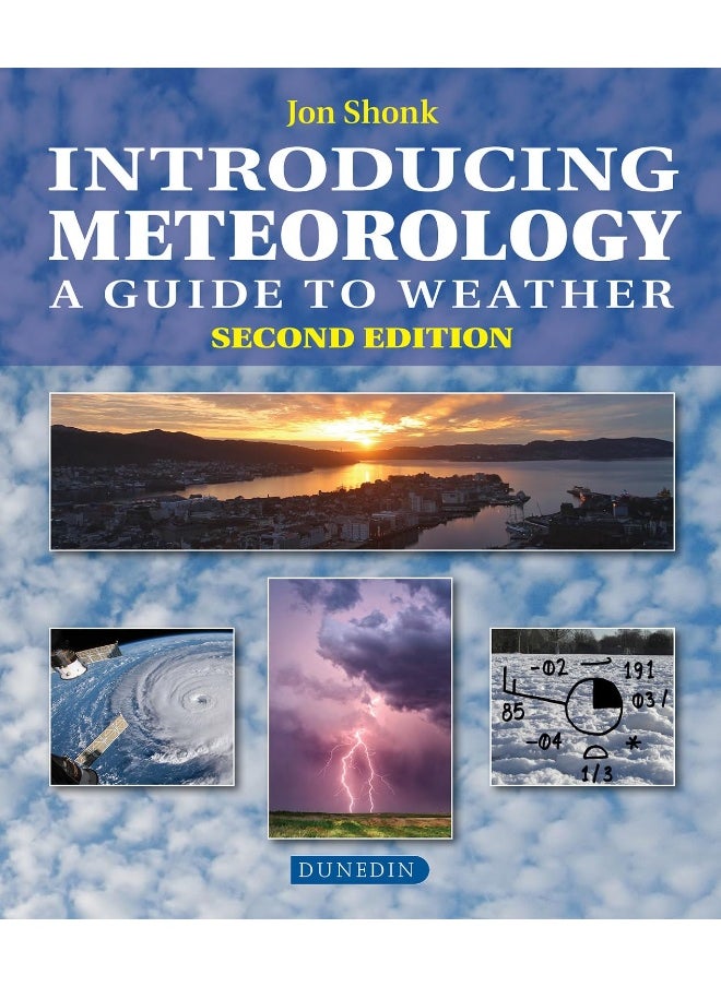 Introducing Meteorology: A Guide to the Weather