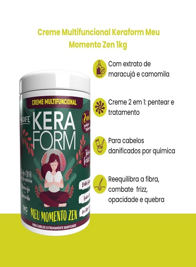 Skafe - Linha Keraform (Multifuncional) - Creme Meu Momento Zen 1 Kg - (Keraform (Multifuncional) Collection - My Zen Moment Cream Net 32.27 Oz) - Image 3