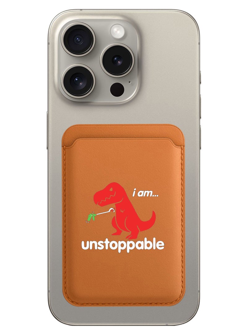 Theodor Magnetic Wallet, Compatible with MagSafe Wallet, for iPhone Wallet, for iPhone 16/15/14/13/12 Series, Not for iPhone 13/12 mini, 3 Card Holder, Vegan Leather, Brown - I am unstoppable - Image 1