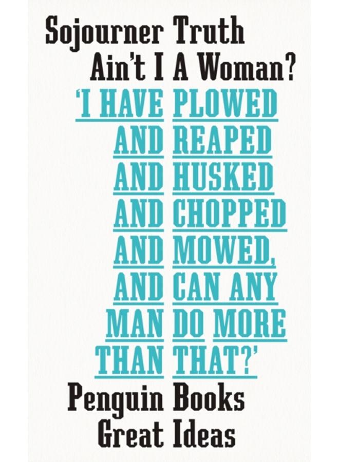 Ain't I A Woman? 