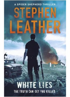 White Lies: The 11th Spider Shepherd Thriller 