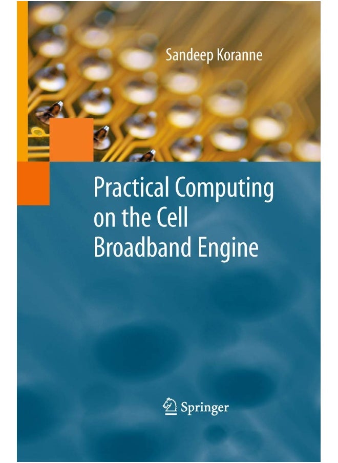 Practical Computing on the Cell Broadband Engine 