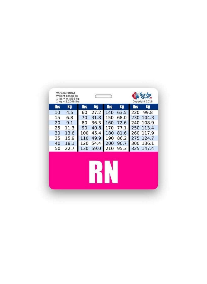 Scrubs and Stuff LLC - Rn Badge Buddy Horizontal W/Height & Weight Conversion Charts (Standard Pink) - Image 1