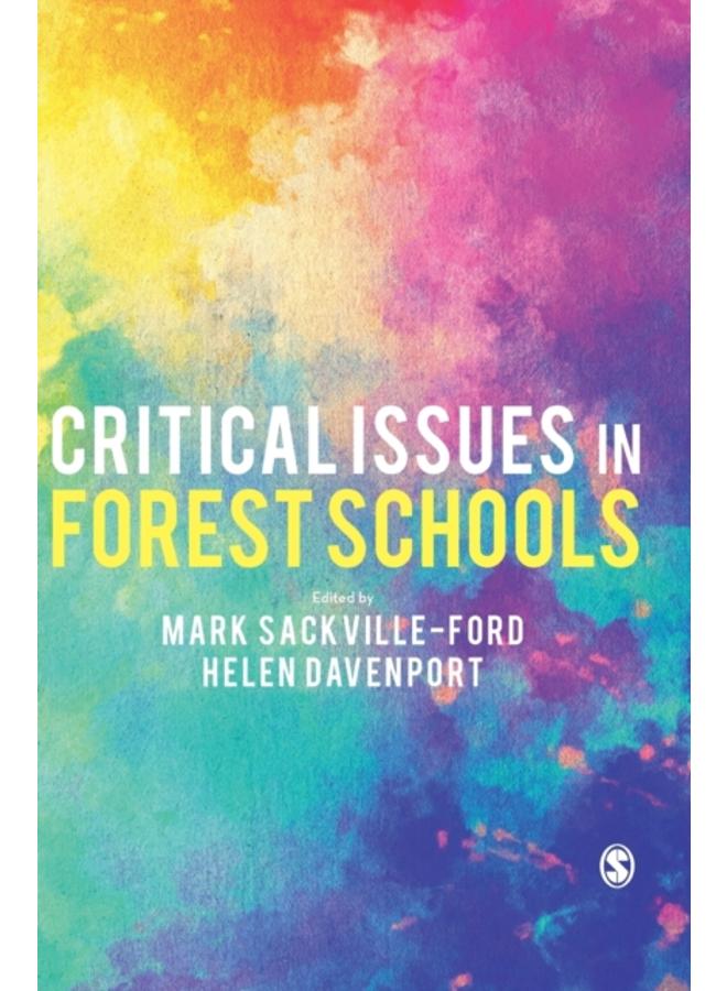 Critical Issues in Forest Schools 