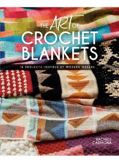 The Art of Crochet Blankets 