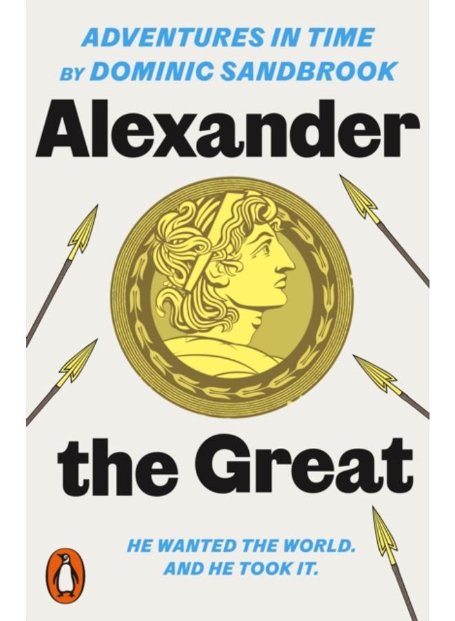 Adventures in Time: Alexander the Great