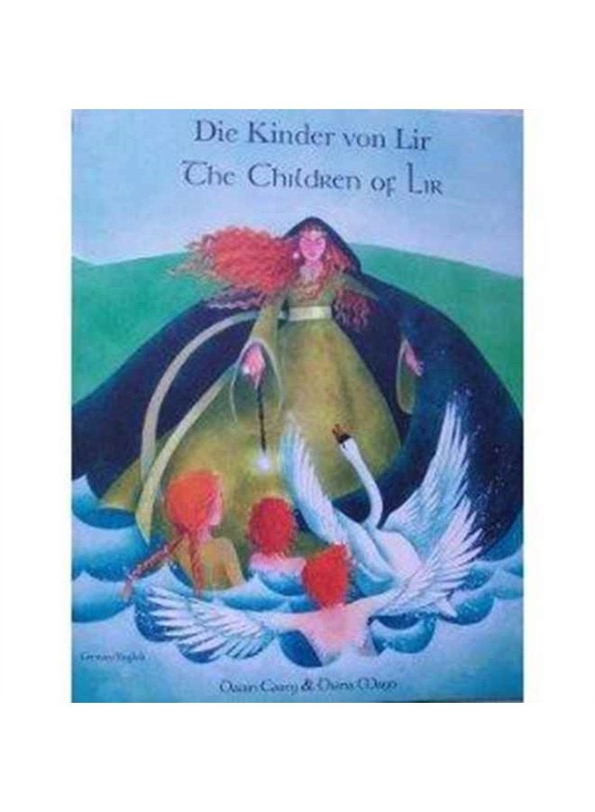 The Children of Lir in German and English - Paperback