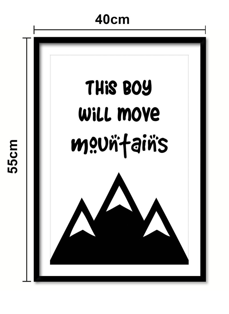 Spoil Your Wall Wall Posters with The Boy Will Move Mountains Motivational Quote and Black Frame - Wall Arts Home Décor Photo Frames - 40x55cm by Spoil Your Wall  - Image 3