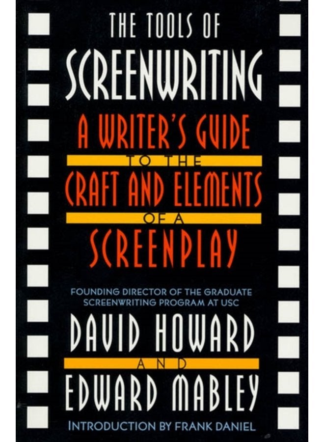 The Tools Of Screenwriting - Paperback