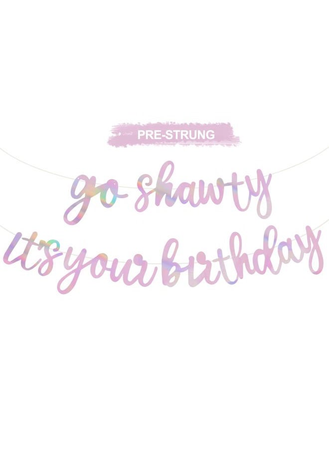 BEISHIDA Shining Color Pink Go Shawty It's Your Birthday Banner 11.4Feet,NO DIY-Hip Hop Theme Glitter Happy Birthday Banner Pre-Strung Rap Theme Happy Birthday Sign for Man Women birthday Party Supply - Image 1