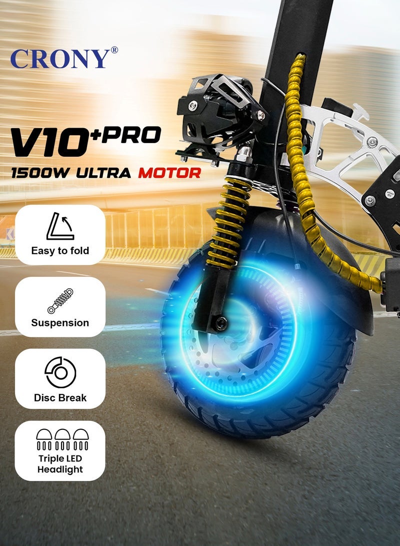 Crony سكوتر كهربائي V10+Pro 1500W، 48V/13Ah، إطارات 10" للطرق الوعرة، سرعة قصوى 45-68 كم/ساعة، تعليق مزدوج/فرامل قرص هيدروليكية، حمولة 120 كجم، إطار ألمنيوم 23 كجم، مصابيح LED ثلاثية، محرك بدون فرش، قابل للطي وسهل الحمل، متصل بتطبيق موبايل، مكبر صوت بلوتوث، حامل هاتف – سكوتر كهربائي حضري لجميع التضاريس للبالغين والأطفال - Image 4