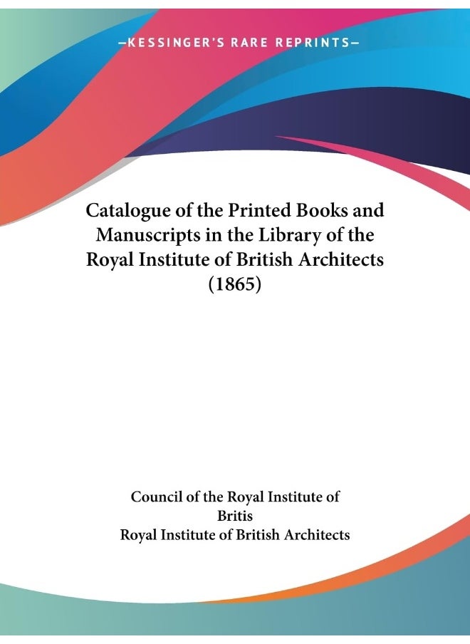 null - Catalogue of the Printed Books and Manuscripts in the Library of the Royal Institute of British Architects (1865) - Image 1