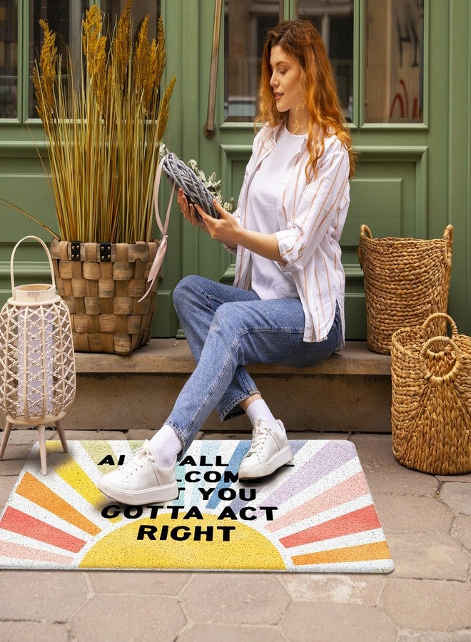 Exqcom Funny Boho Sun Classroom Door Mat, All Y'all are Welcome But You Gotta Act Right Rainbow Sunshine Doormat for Classroom Nursery Front Indoor Outdoor Outside Entrance Entryway, 17x30 Inches - Image 3