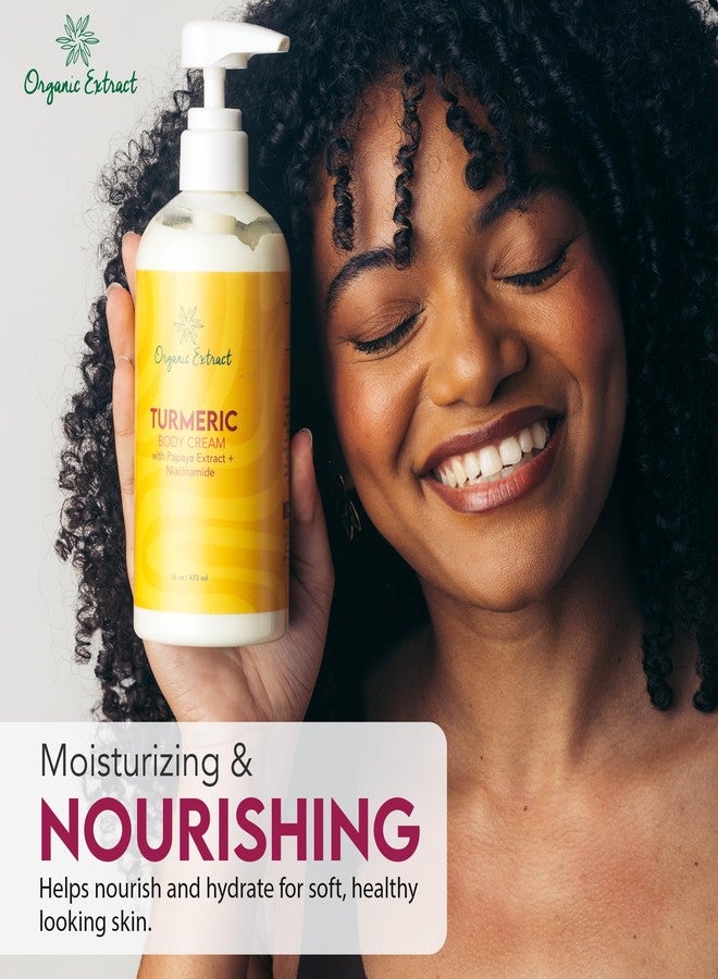 ORGANIC EXTRACT Turmeric Body Cream - 16 fl oz/473 ml - Deep Moisturizing, Hydrating Body Moisturizer Cream for Dry Skin - Helps Relieve & Restore Skin with Turmeric, Papaya Extract, Niacinamide - Image 4
