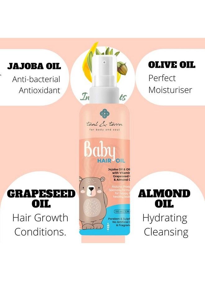 Teal & Terra - Natural Babies Hair Oil 100Ml With Jojoba Oil Almond Oil Olive Oil Grapeseed Oil For Stronger Hair ; Scalp Prevention & Non Sticky ; 100% Natural ; Paraben & Sulphate Free; 100 Ml - Image 1