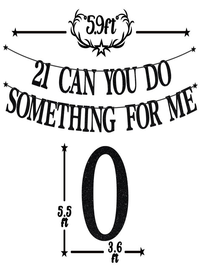PYBHILK Black Glitter 21 Can You Do Something For Me Banner, Rip Fake ID/21 & Legal/Happy 21st Birthday/Cheers to 21 Years, Funny 21st Birthday Party Decorations - Image 2
