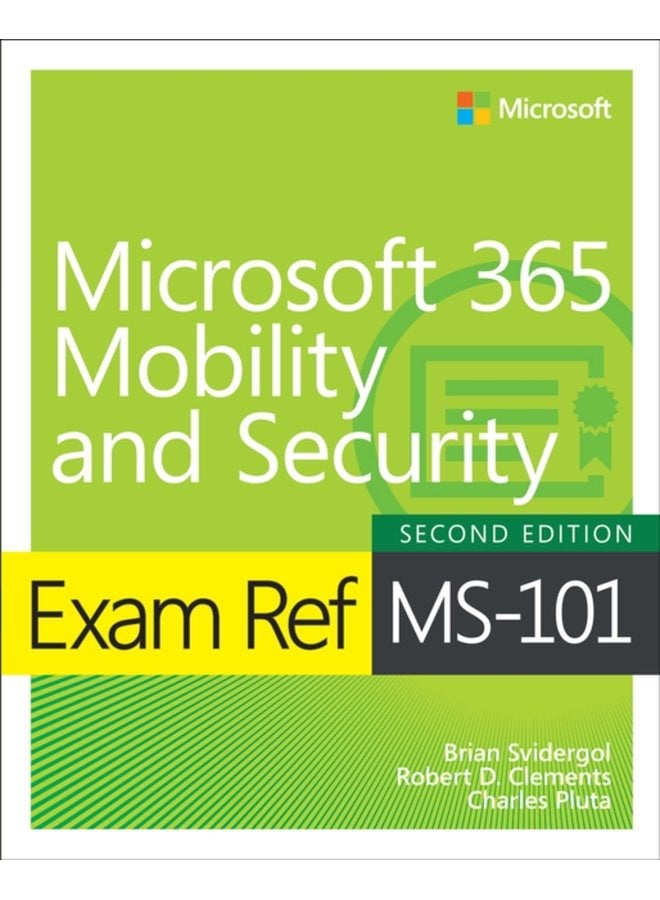 Exam Ref MS 101 Microsoft 365 Mobility and Security - Paperback