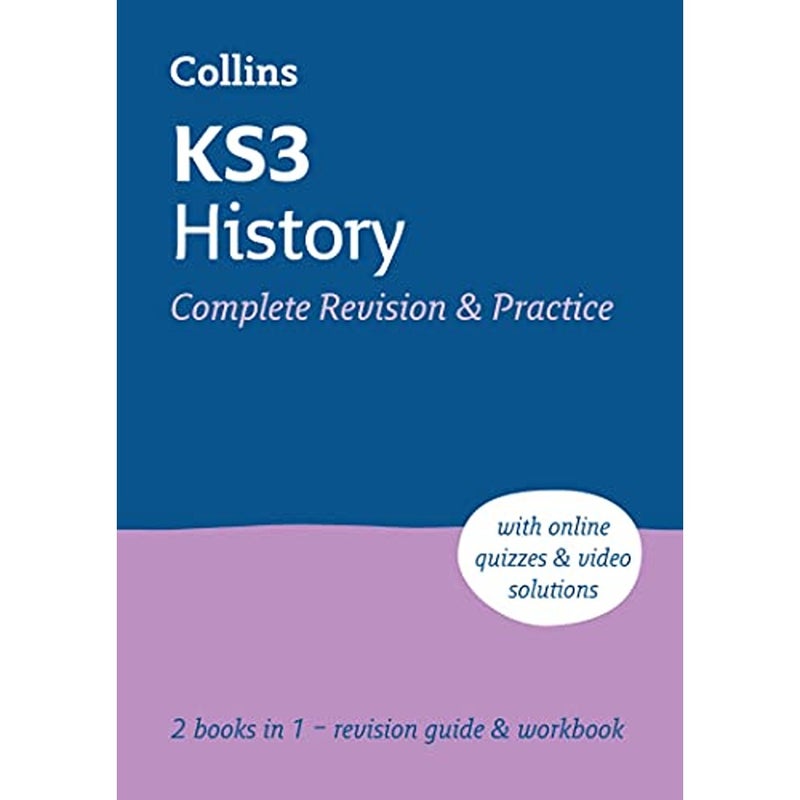 KS3 History AllinOne Complete Revision and Practice Ideal for Years 7 8 and 9 Collins KS3 Revis