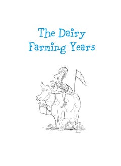 Cows and Catastrophes: The Flights and Fancies of a Cornish Dairy Farmer  - Image 2