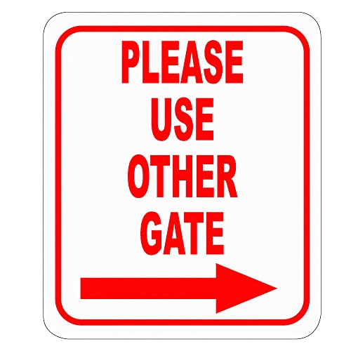Work House Signs Please Use Other Gate Right Arrow Aluminum Composite Sign - Outdoor Gate, Construction Site, Indoor/Outdoor Sign - 8.5"x10" - Image 1