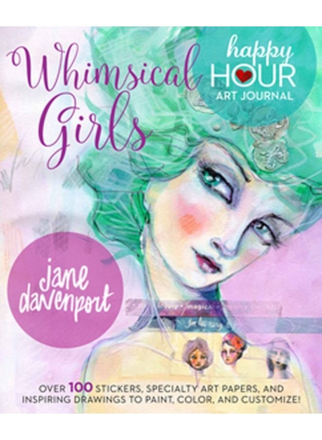 Whimsical Girls Fun Inspiration and Instant Creative Gratification - Paperback