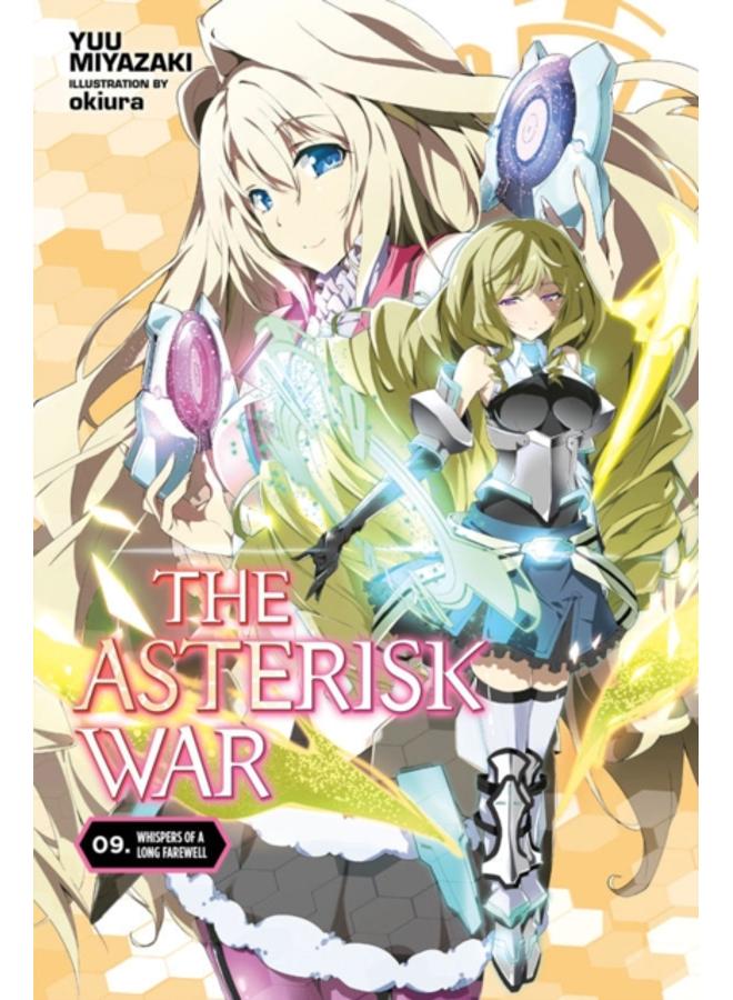 The Asterisk War, Vol. 9 (light novel) 