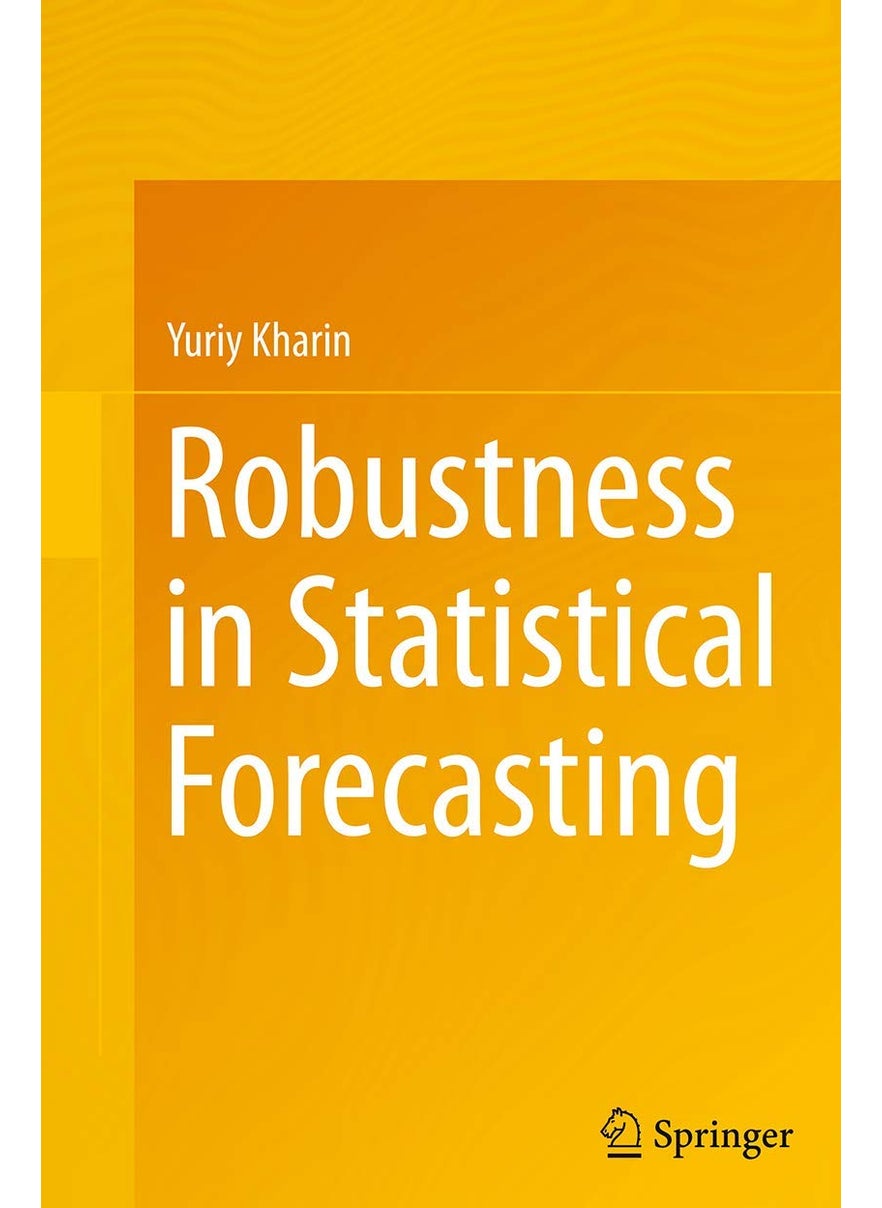 Robustness in Statistical Forecasting 