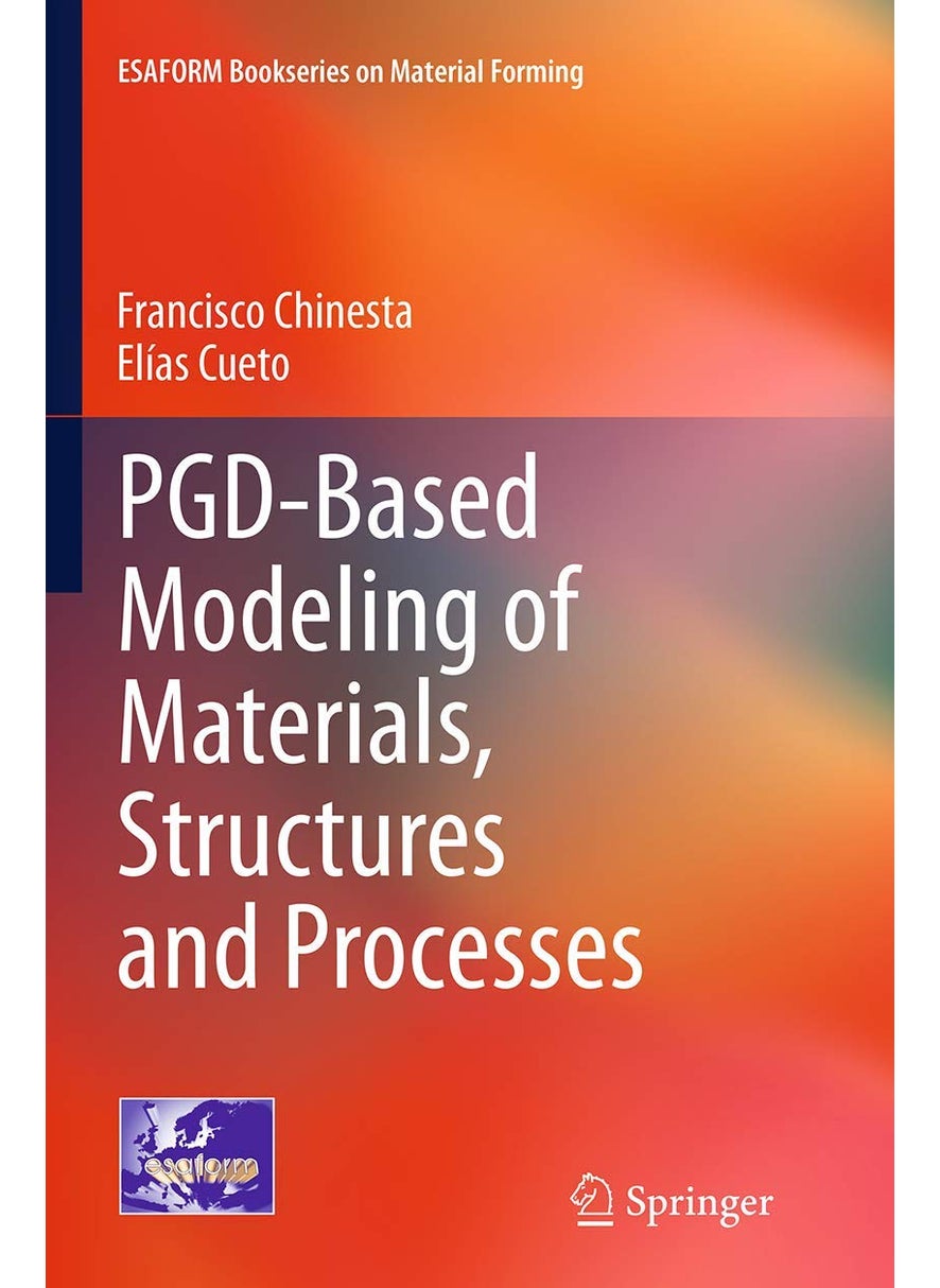 PGD-Based Modeling of Materials, Structures and Processes 