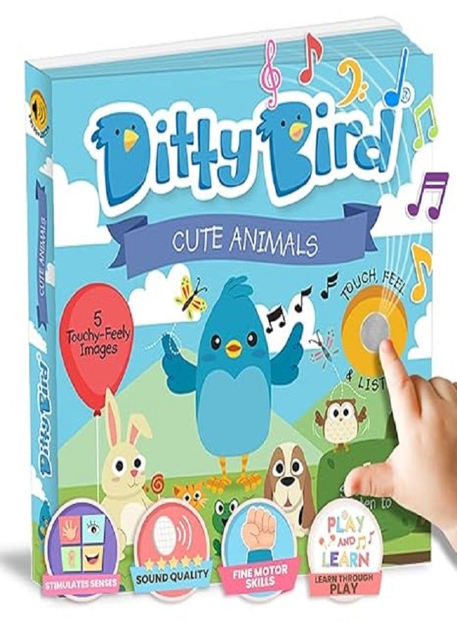 Ditty Bird Touch & Feel Animals Edition Musical Books