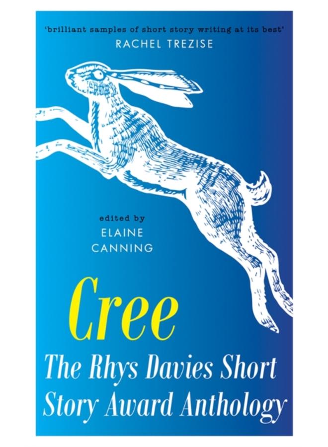 Cree: The Rhys Davies Short Story Anthology 
