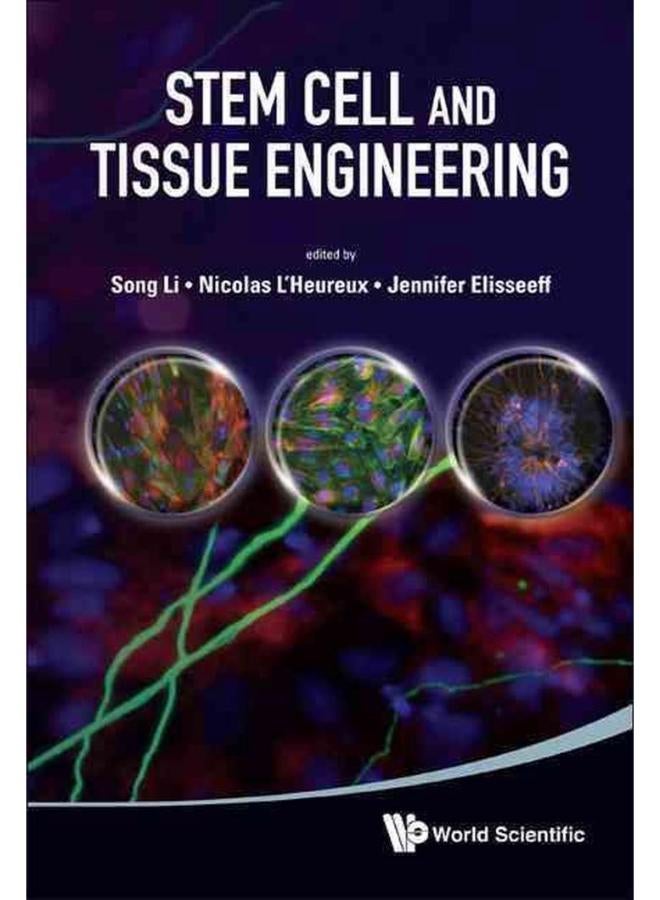 Stem Cell and Tissue Engineering