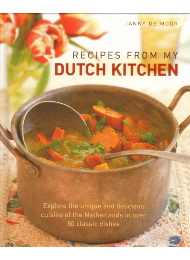 Recipes from My Dutch Kitchen