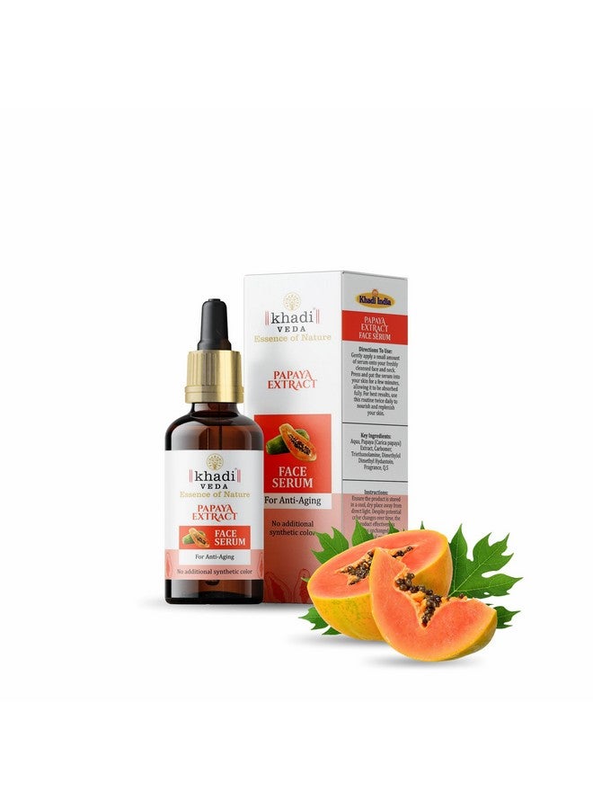 khadi veda Antiaging Face Serum 50Ml With Papaya Extract Helps In Improve Skin Texture Suitable For Unisex - Image 1
