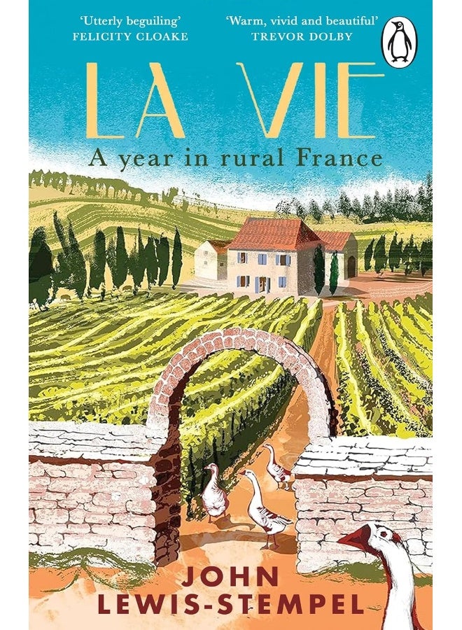 La Vie: A year in rural France 