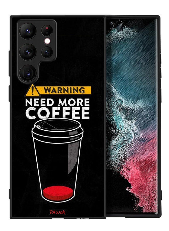 Tolwak Samsung Galaxy S22 Ultra 5G Protective Case Cover Need More Coffee - Image 2