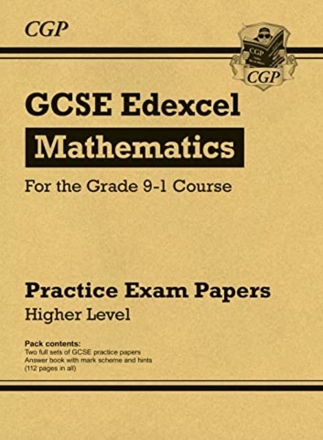 Gcse Maths Edexcel Practice Papers Higher For The Grade 91 Course by CGP Books - CGP Books Paperback