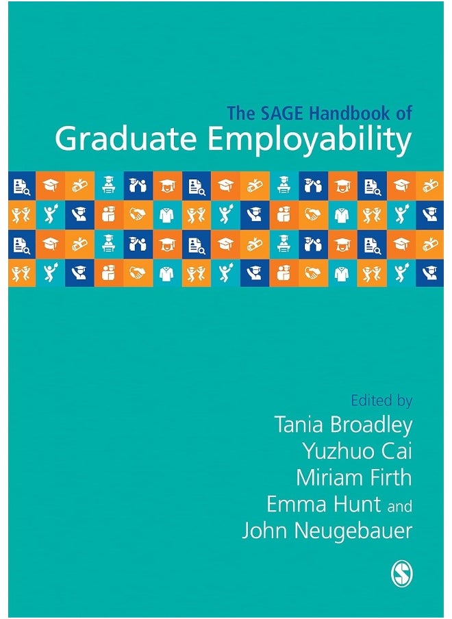 The SAGE Handbook of Graduate Employability - pzsku/Z262FF26BC30E52EB3543Z/45/_/1726144862/1d862a44-0fb1-4e7c-94ad-5b8356a49ea9