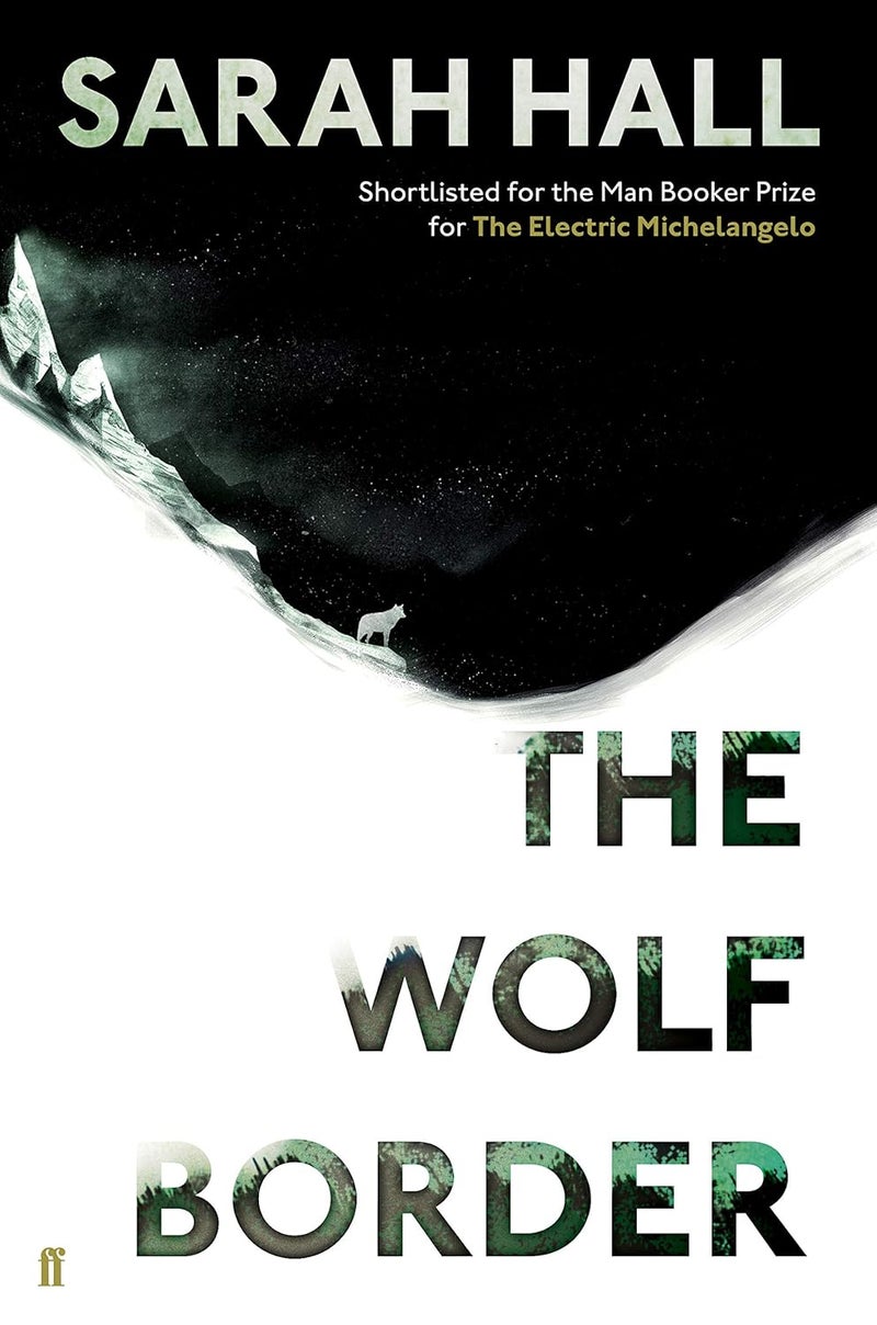 The Wolf Border: Shortlisted for the Booker Prize 