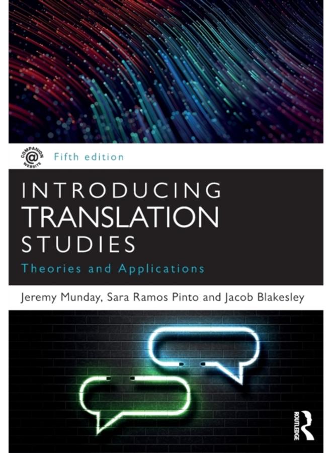 Introducing Translation Studies : Theories and Applications 