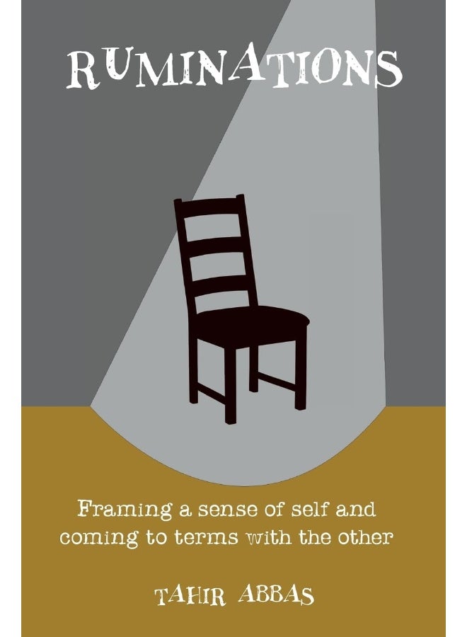 Ruminations: Framing a sense of self and coming to terms with the other - Image 1