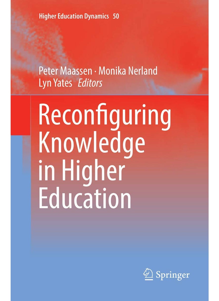 Reconfiguring Knowledge in Higher Education 