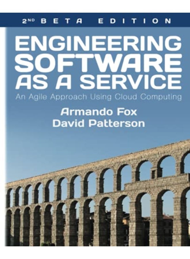 Engineering Software As a Service: An Agile Approach Using Cloud Computing - Image 4