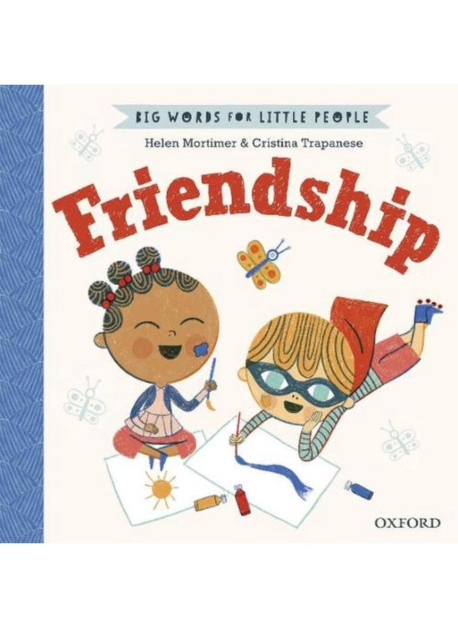 Big Words for Little People Friendship  Ed   1 