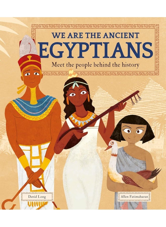Welbeck We Are the Ancient Egyptians: Meet the People Behind the History - Image 1