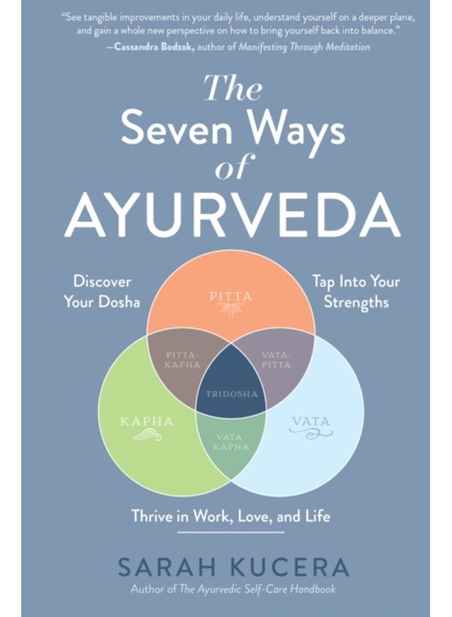 The Seven Ways of Ayurveda - Paperback