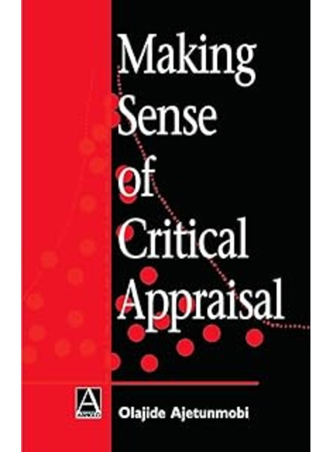 Making Sense of Critical Appraisal